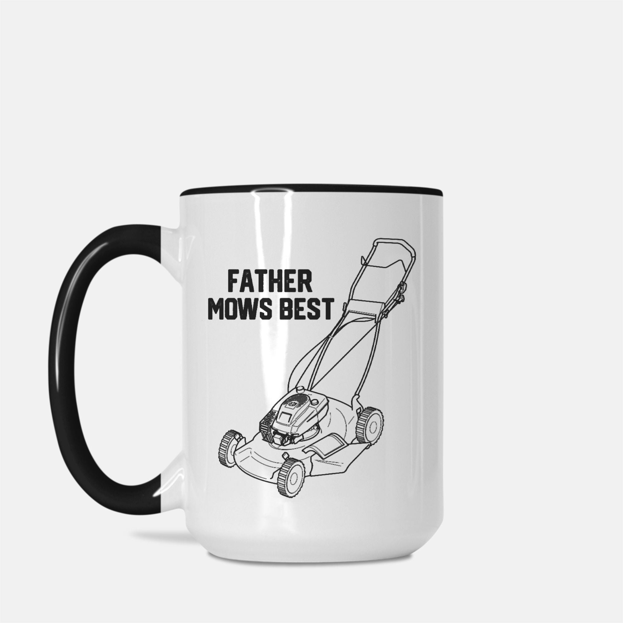 Father Mows Best 15oz. Mug - UntamedEgo LLC.