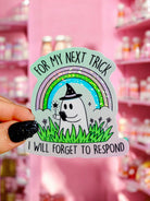 For My Next Trick Ghost Funny Vinyl Glitter Sticker - UntamedEgo LLC.