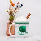 Freak In The Sheets Mug - UntamedEgo LLC.