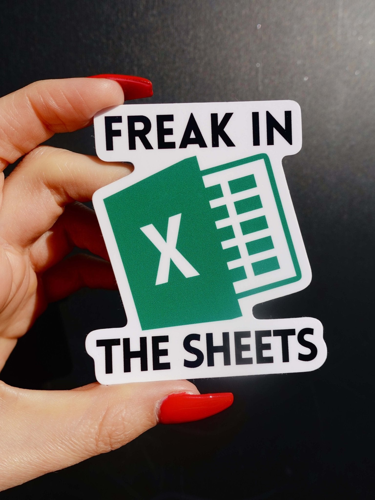 Freak In The Sheets Sticker - UntamedEgo LLC.