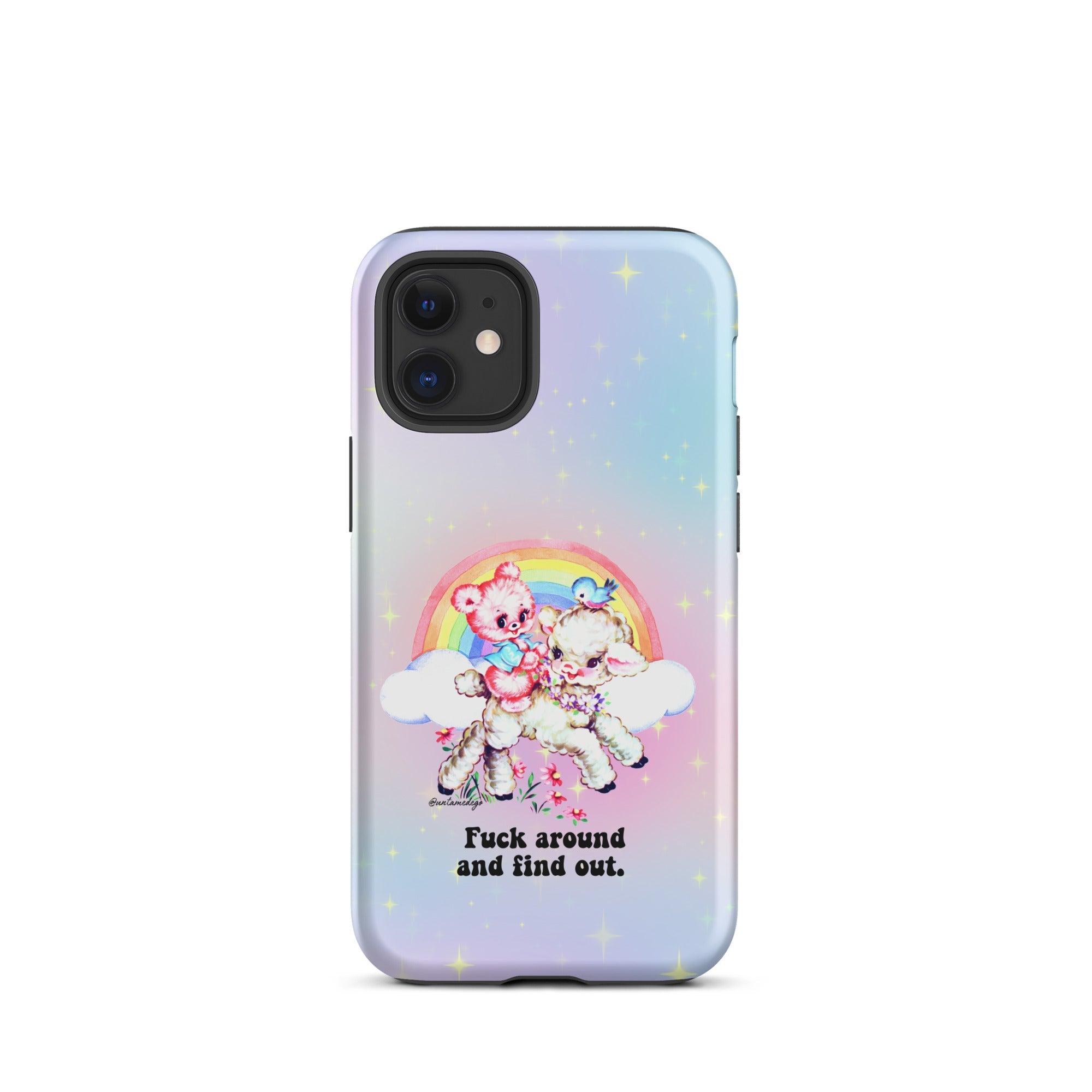 Fuck Around And Find Out Tough Case for iPhone® - UntamedEgo LLC.