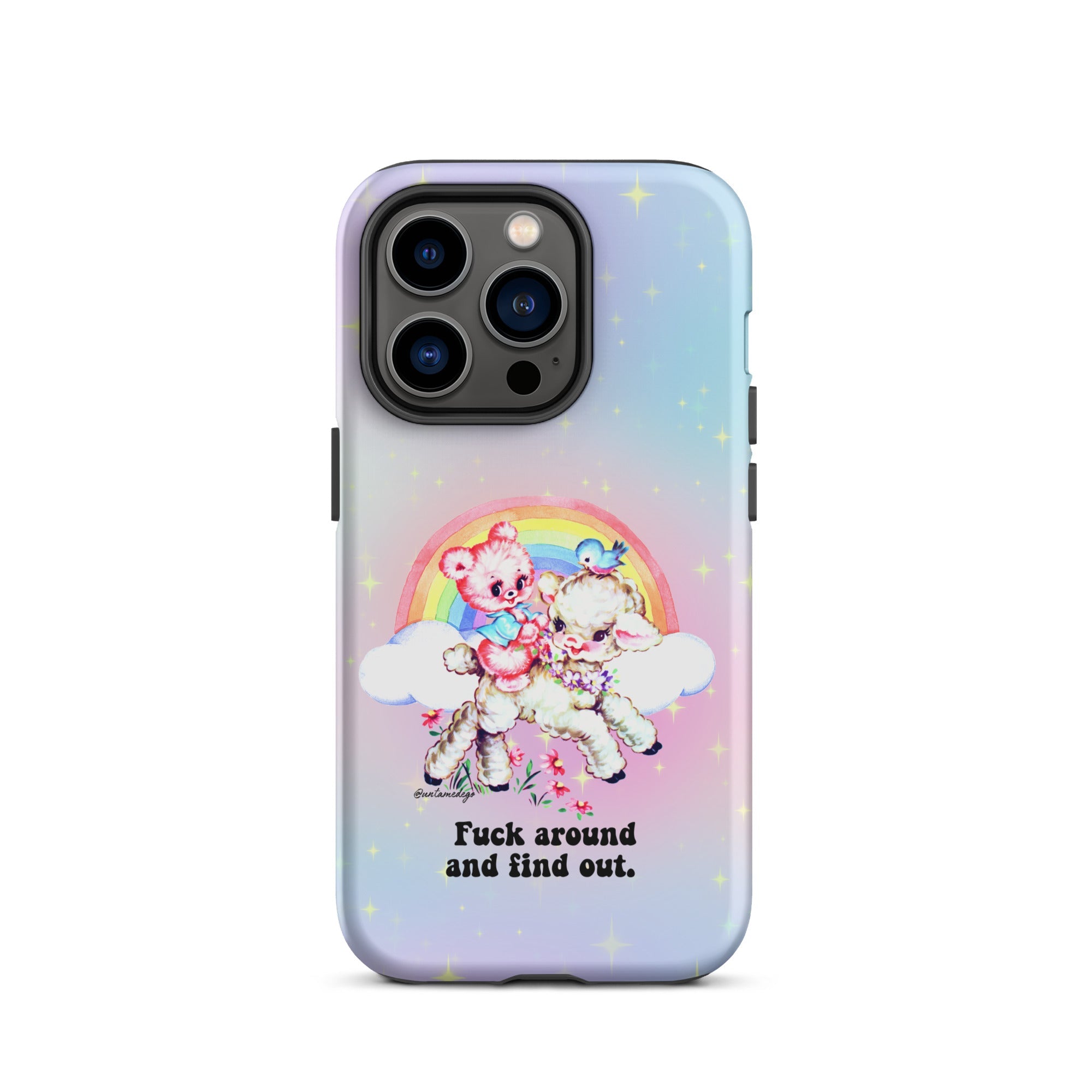 Fuck Around And Find Out Tough Case for iPhone® - UntamedEgo LLC.