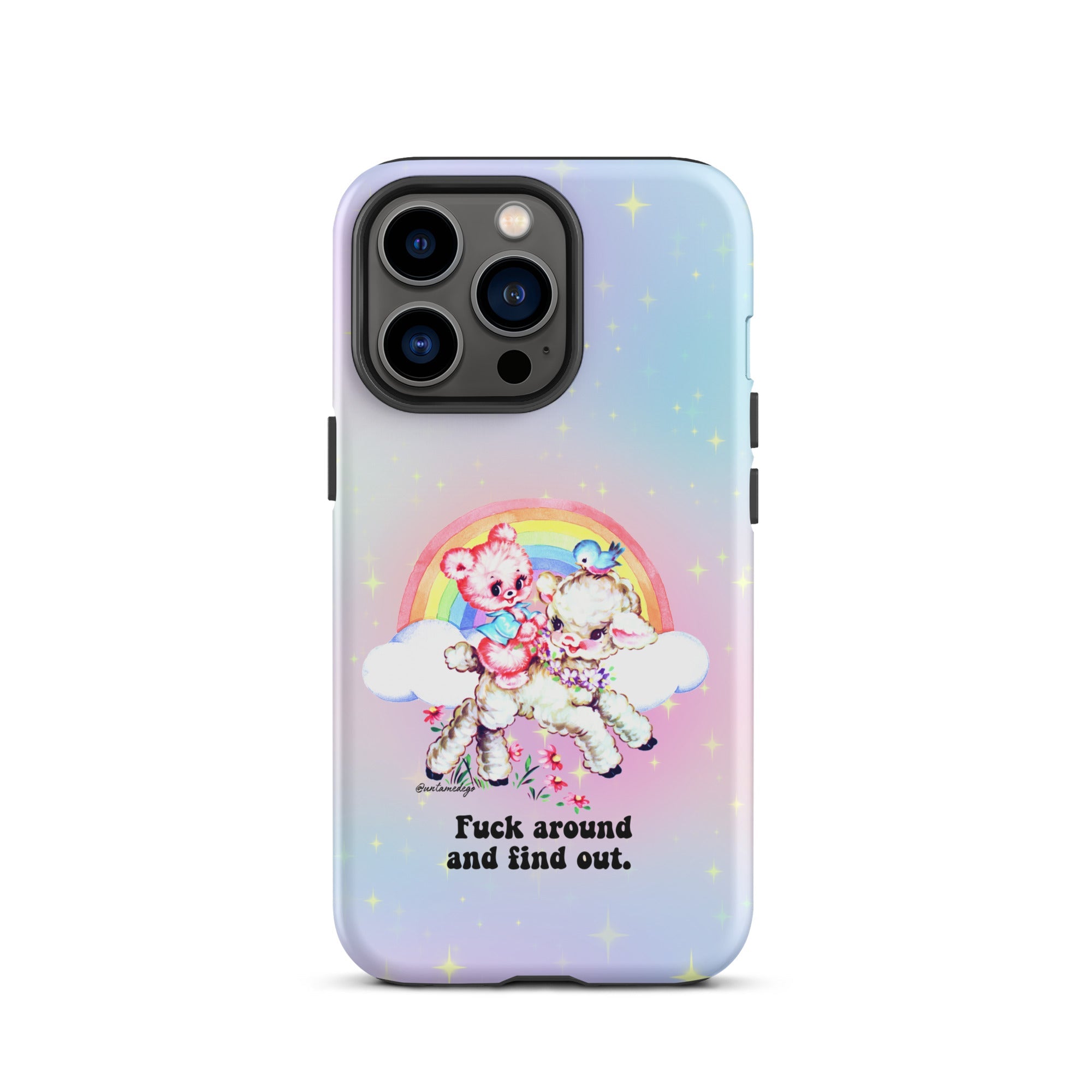 Fuck Around And Find Out Tough Case for iPhone® - UntamedEgo LLC.