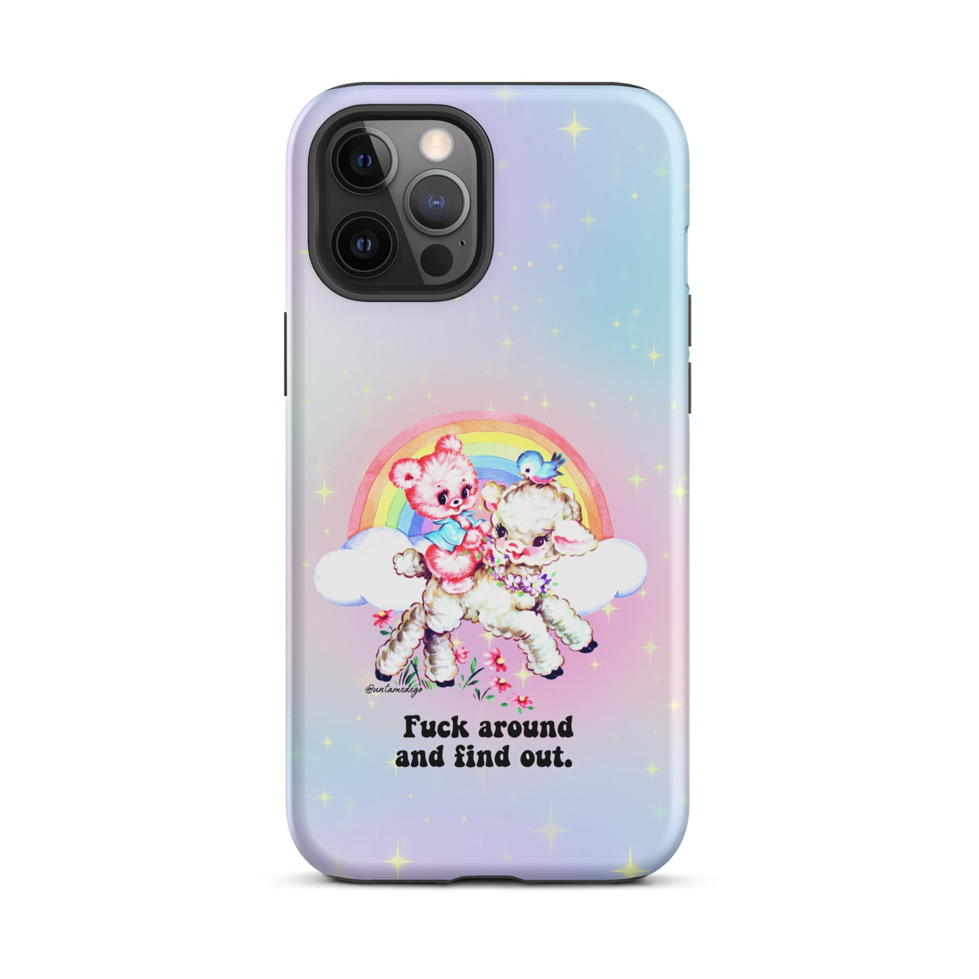 Fuck Around And Find Out Tough Case for iPhone® - UntamedEgo LLC.