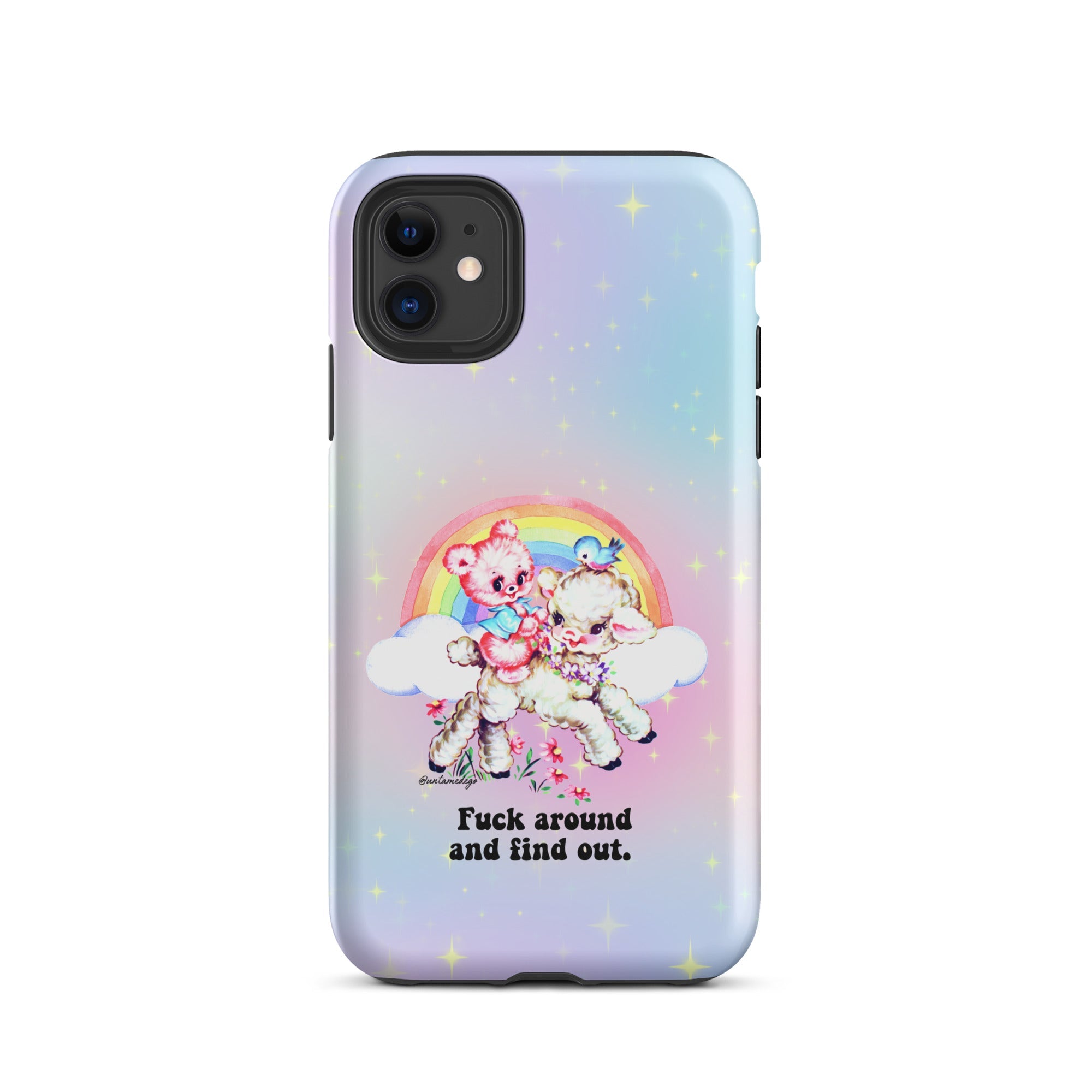 Fuck Around And Find Out Tough Case for iPhone® - UntamedEgo LLC.