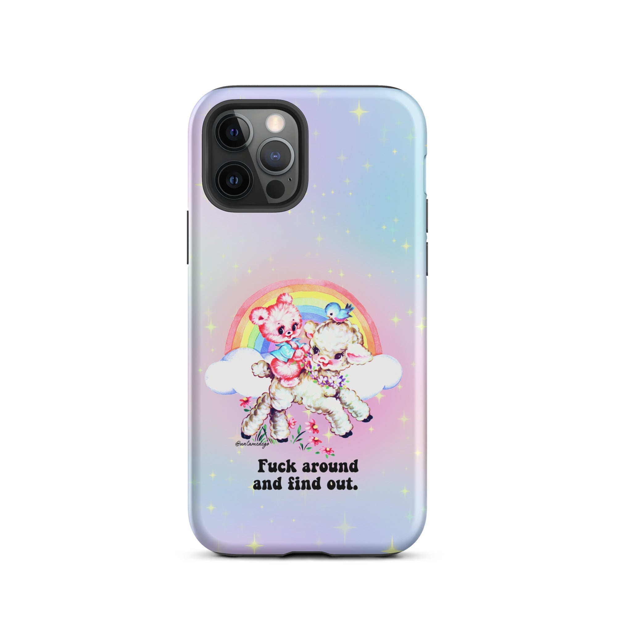 Fuck Around And Find Out Tough Case for iPhone® - UntamedEgo LLC.