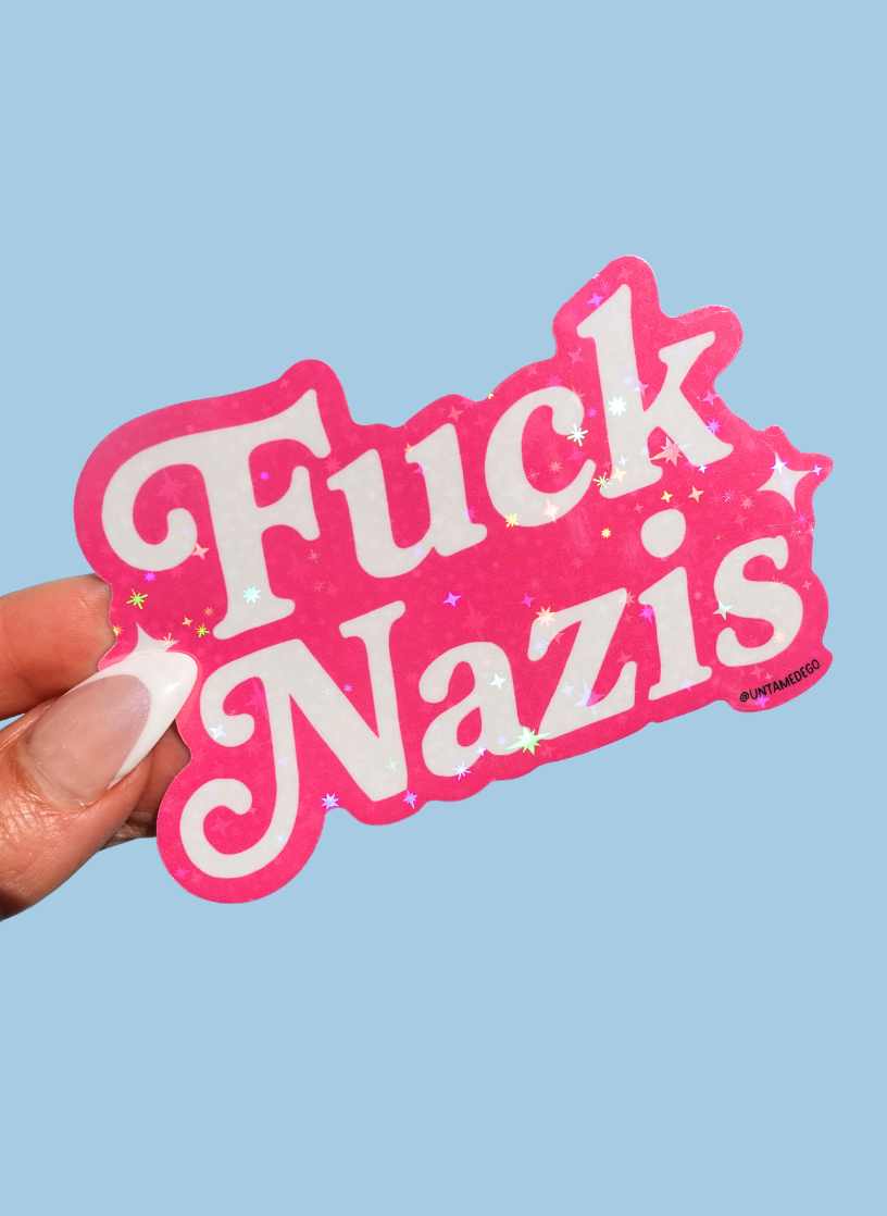 Fuck Nazis Sticker - UntamedEgo LLC.