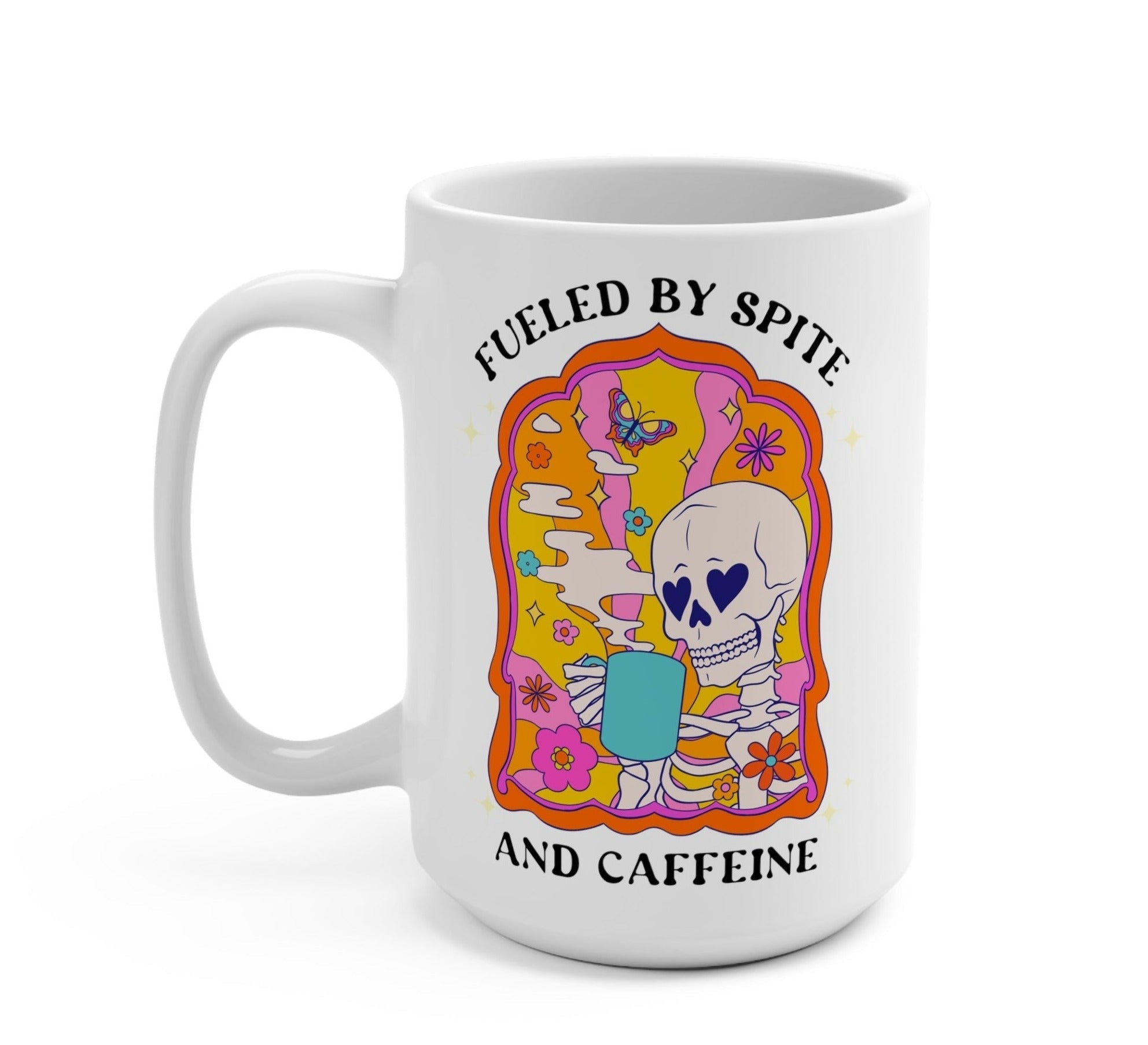 Fueled By Spite And Caffeine Mugs - UntamedEgo LLC.