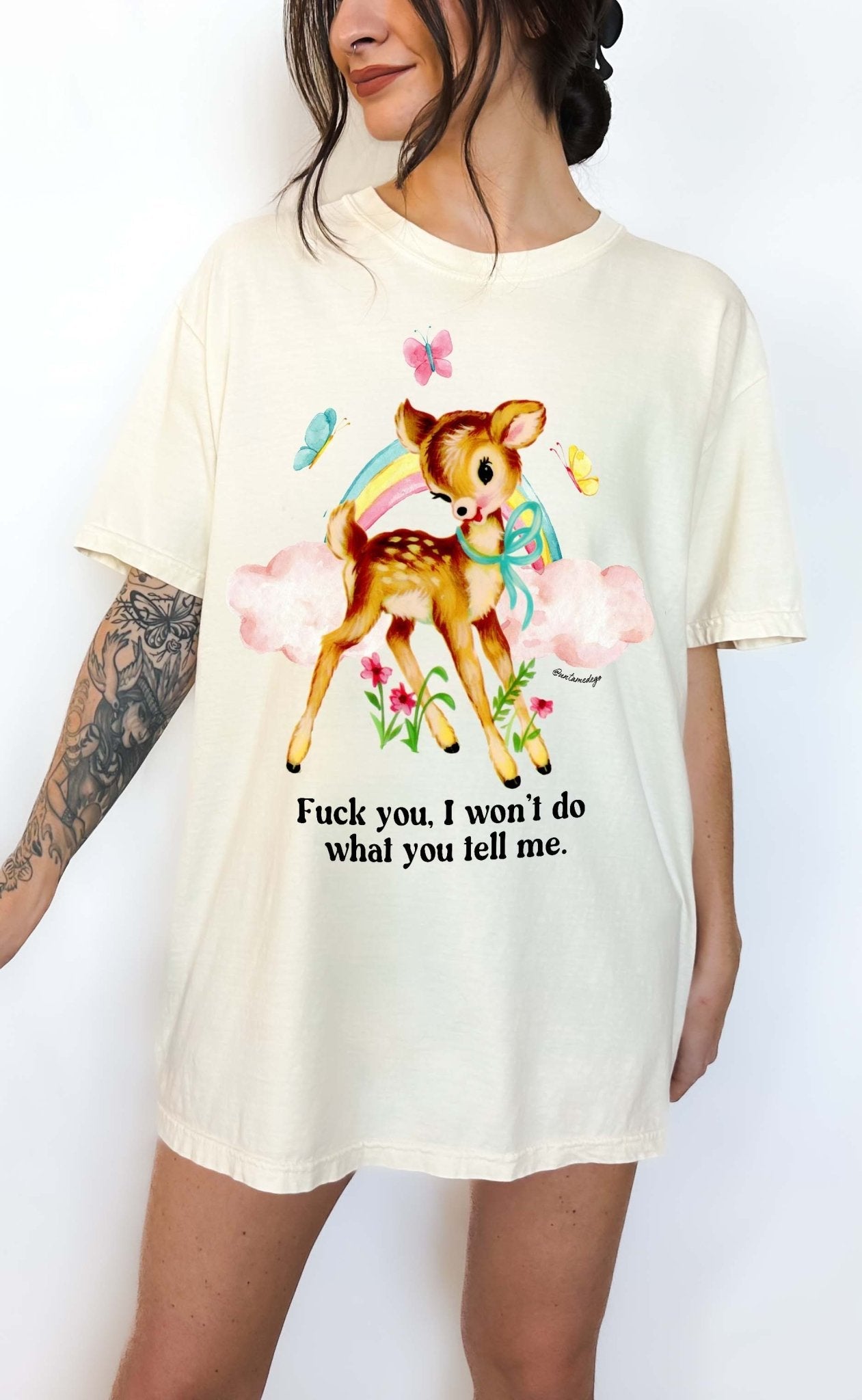 Funny Graphic Tee I Won’t Do What You Tell Me Shirt - UntamedEgo LLC.