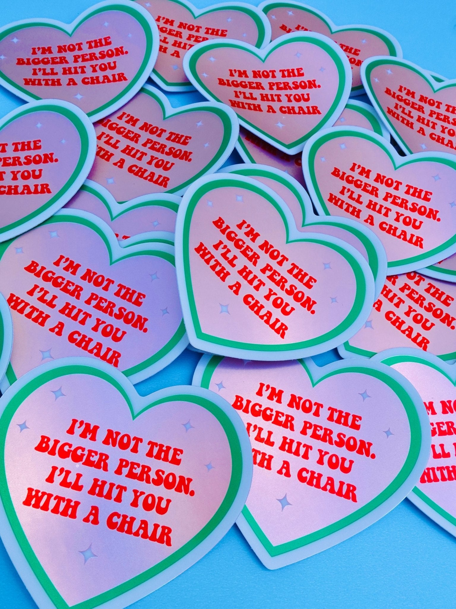 Funny Heart Sticker – Not the Bigger Person – Vinyl Chair Threat Waterproof Decal - UntamedEgo LLC.