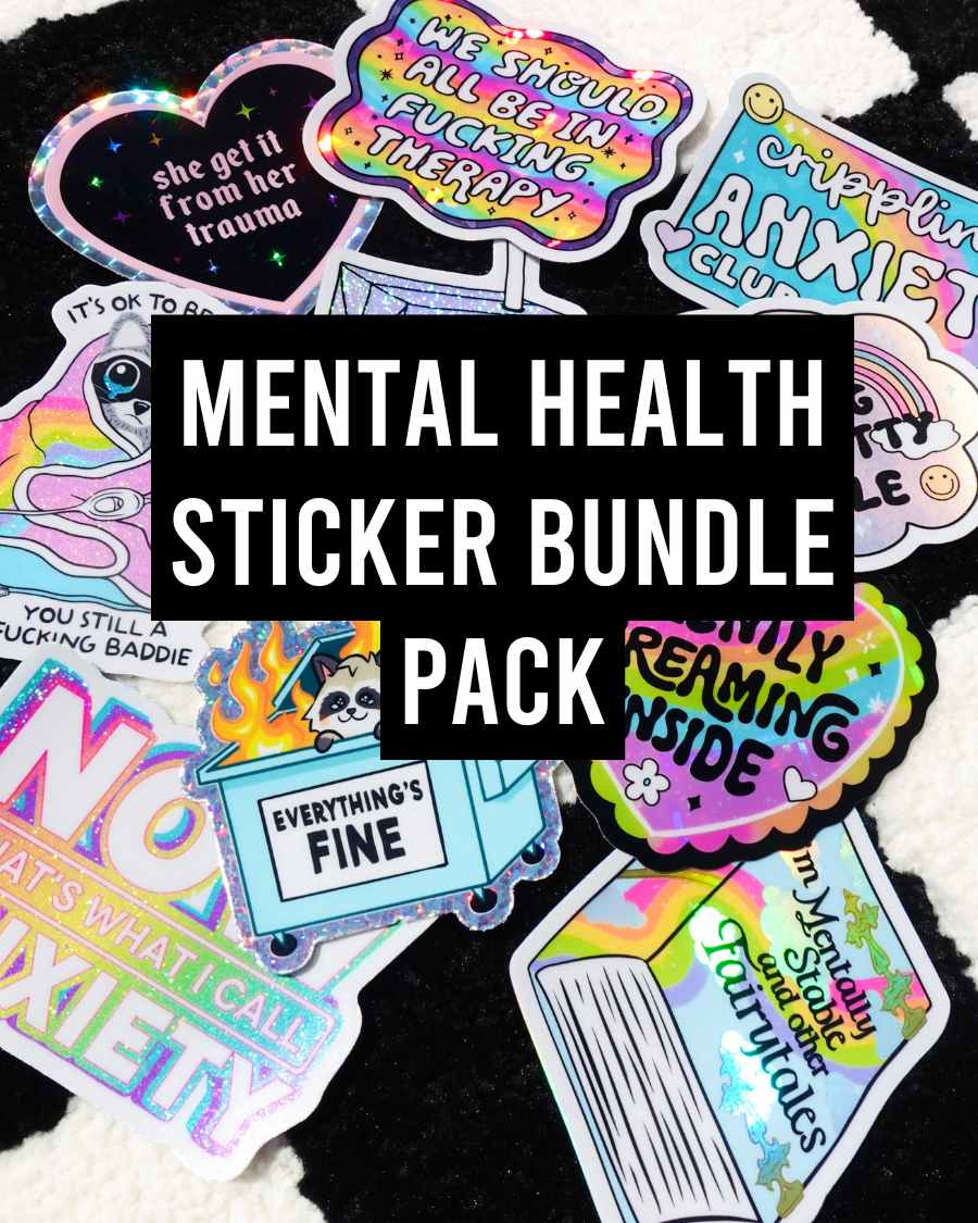 Funny Mental Health Sticker Pack – Holographic Waterproof Vinyl Decals – Discounted Bundle of Anxiety, Therapy & Trauma Humor - UntamedEgo LLC.