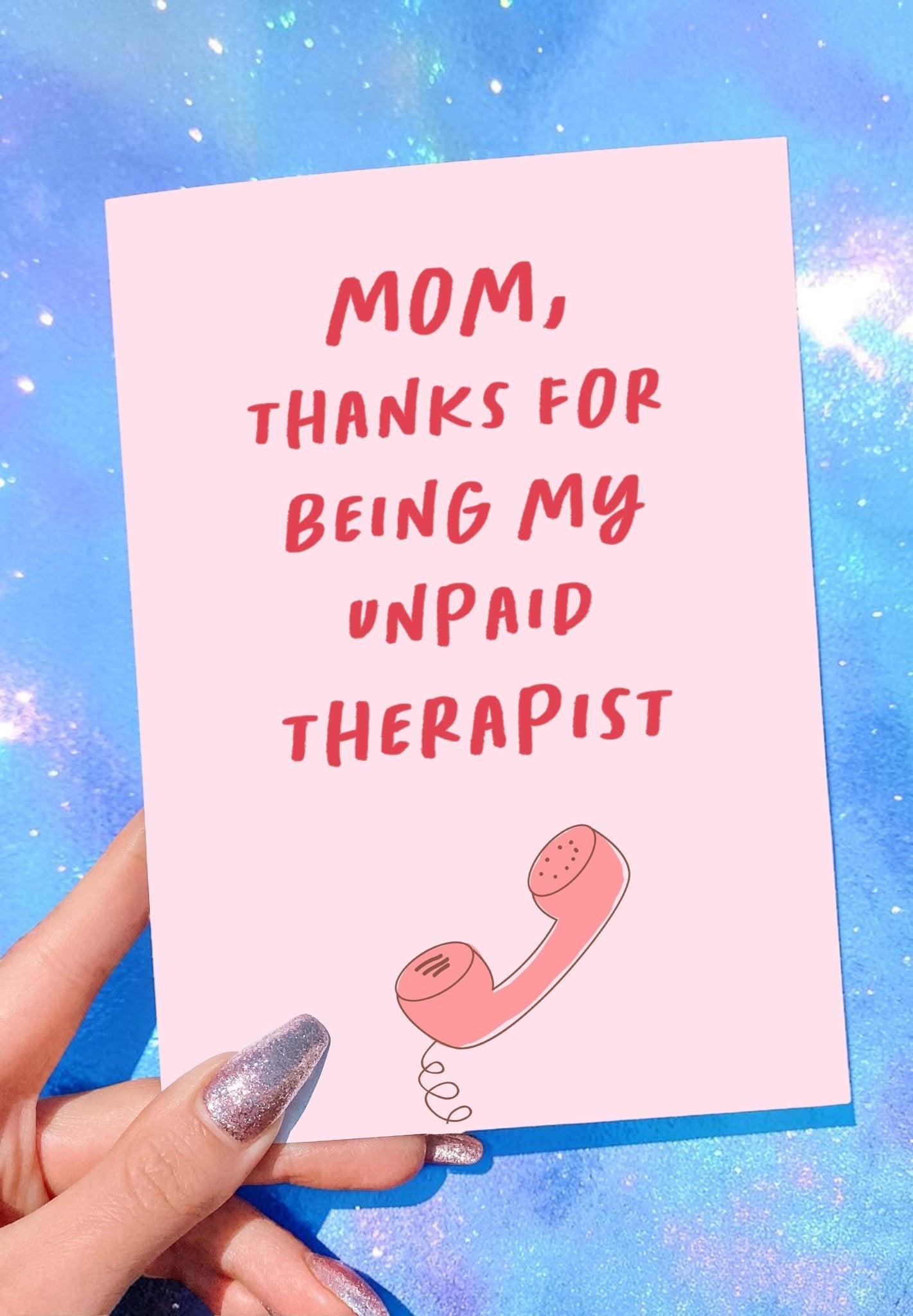 Funny Mother’s Day Card | Unpaid Therapist | Sarcastic Mom Card | Relatable Mom Gift | Unique Mother’s Day Card - UntamedEgo LLC.