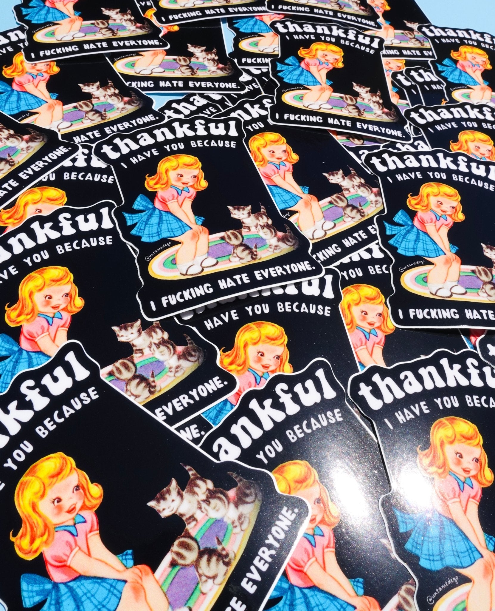 Funny Vinyl Sticker – Thankful I Have You – Cat Dark Humor Waterproof Decal - UntamedEgo LLC.
