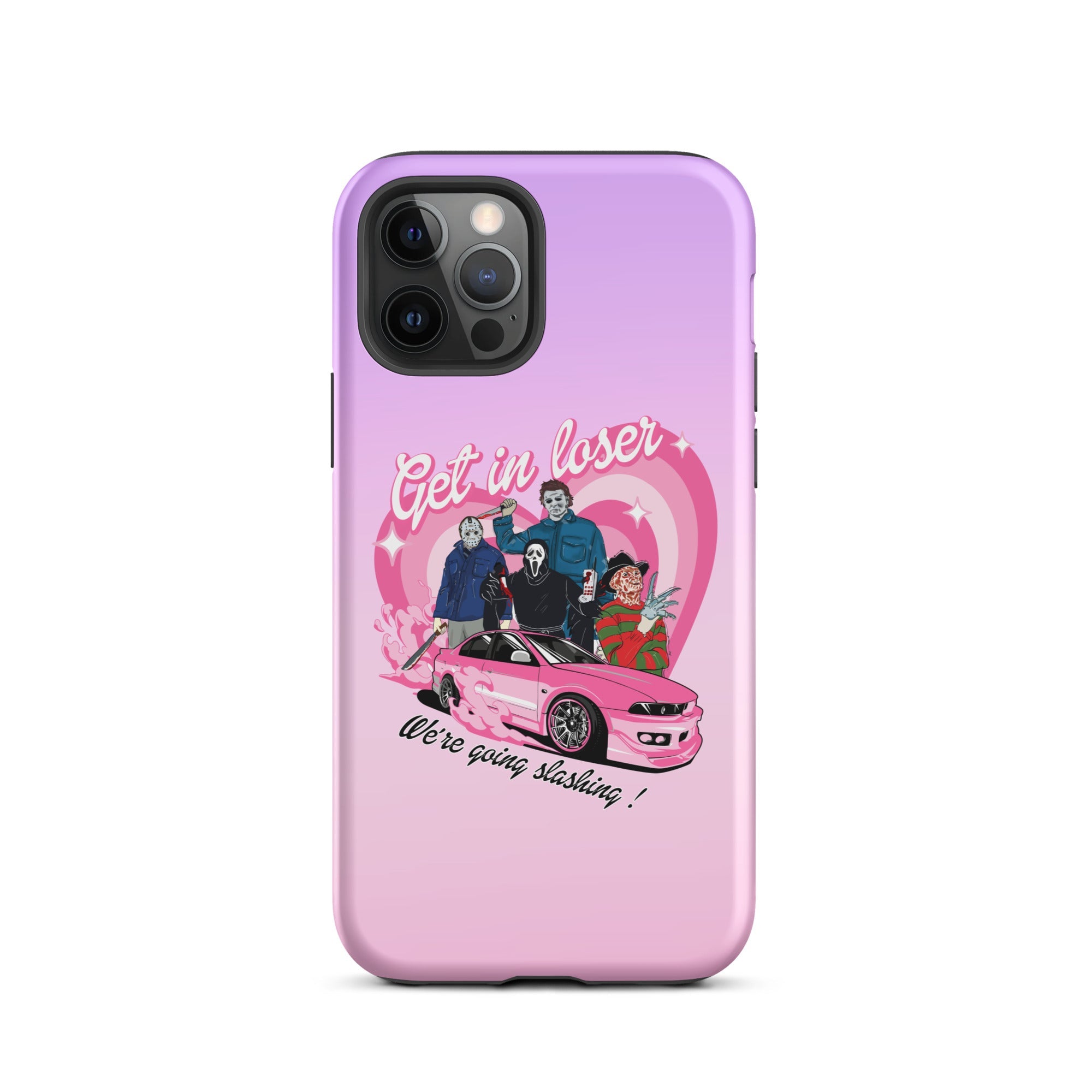 Get In Loser Tough Case for iPhone® - UntamedEgo LLC.