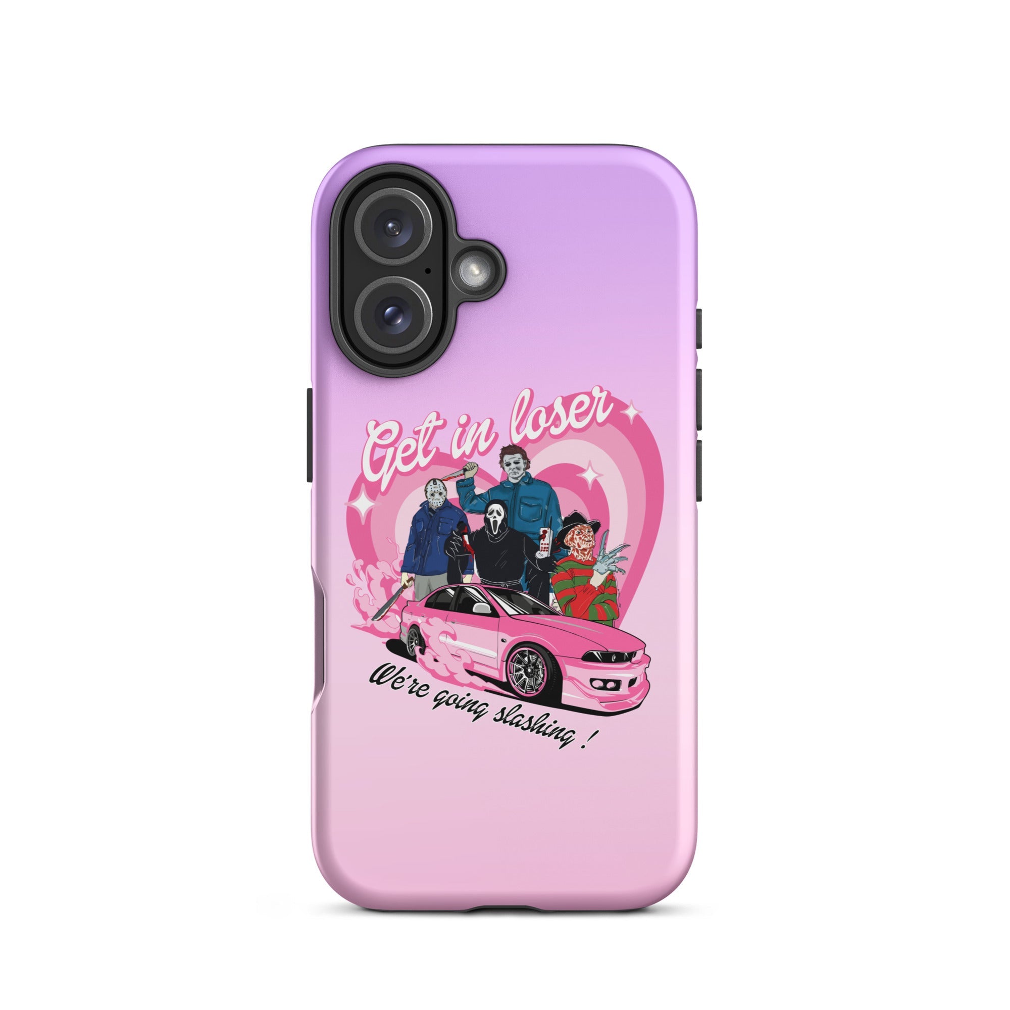 Get In Loser Tough Case for iPhone® - UntamedEgo LLC.