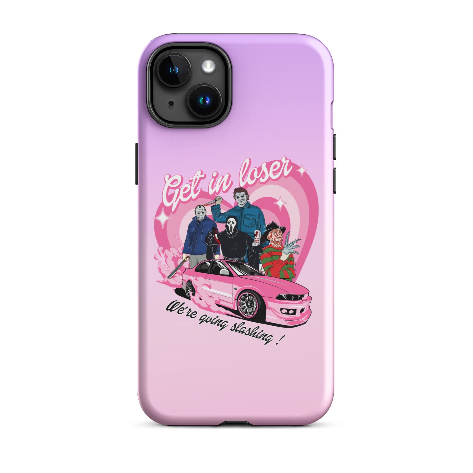 Get In Loser Tough Case for iPhone® - UntamedEgo LLC.