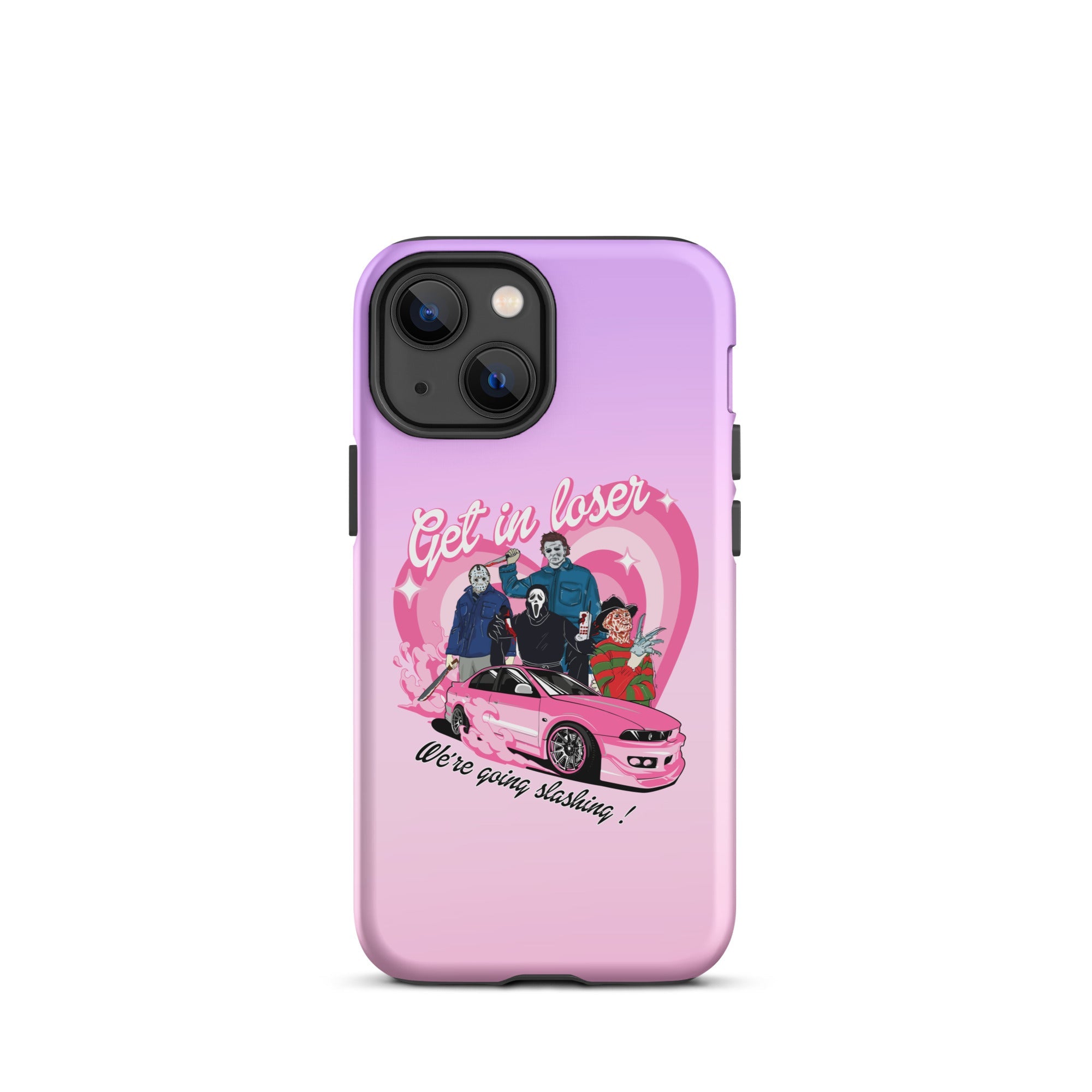 Get In Loser Tough Case for iPhone® - UntamedEgo LLC.