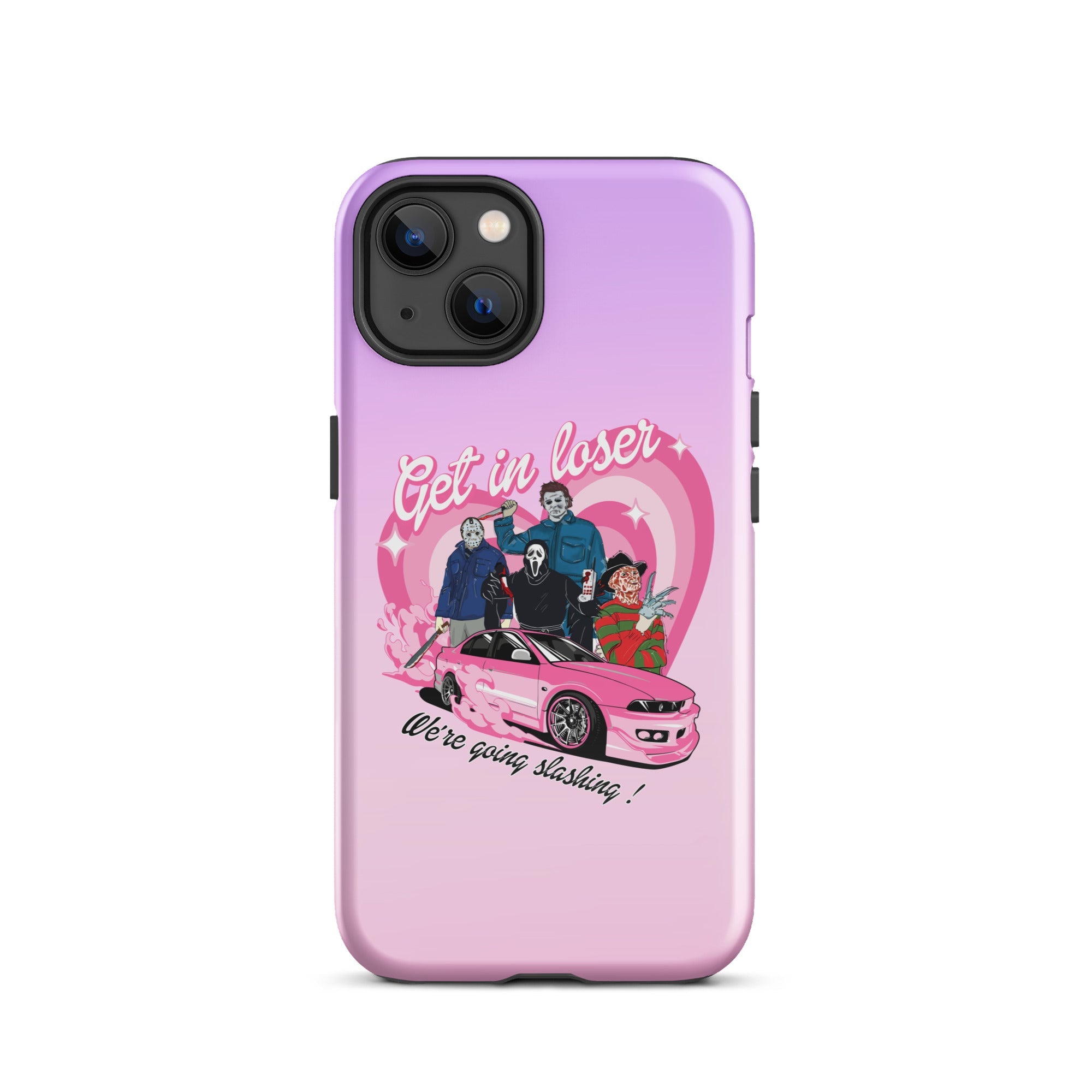 Get In Loser Tough Case for iPhone® - UntamedEgo LLC.