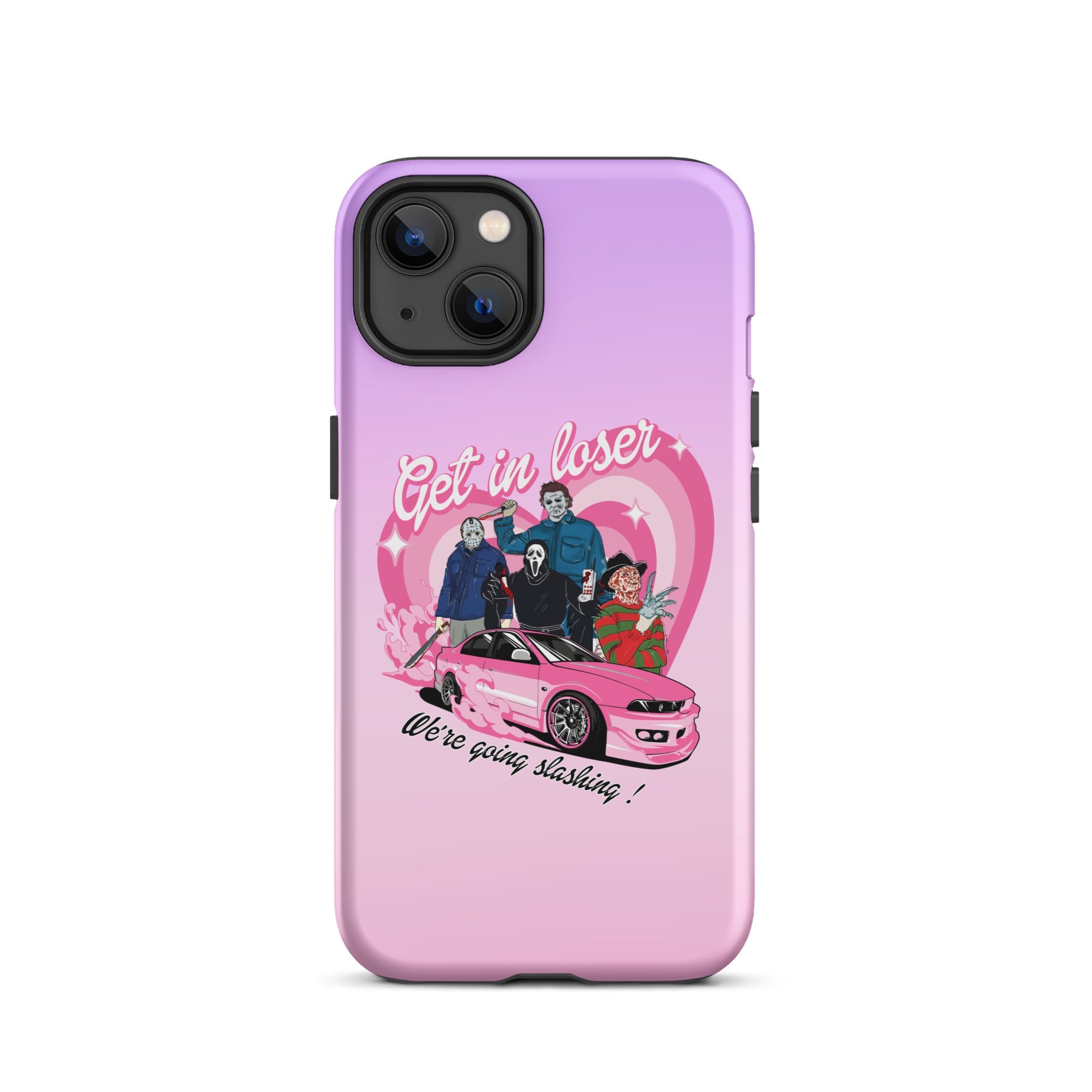 Get In Loser Tough Case for iPhone® - UntamedEgo LLC.