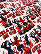 Girls Will Be Girls Sticker – Feminist Retro Glitter Vinyl Sticker - UntamedEgo LLC.