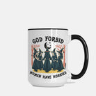 God Forbid Women Have Hobbies Halloween Mug - UntamedEgo LLC.