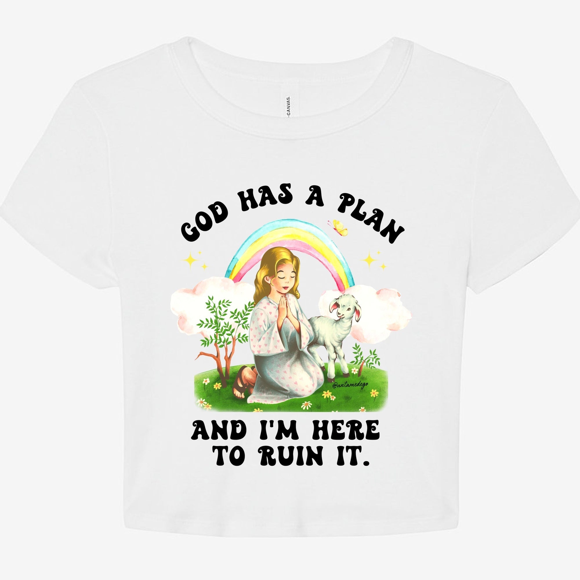 God Has A Plan And I'm Here To Ruin It Graphic Baby Tee - UntamedEgo LLC.