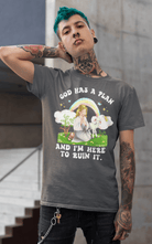 God Has A Plan And I'm Here To Ruin It Mens Tee - UntamedEgo LLC.