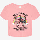 Hell Is Empty All The Devils Are Here Graphic Baby Tee - UntamedEgo LLC.