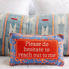 Hesitate Needlepoint Pillow - UntamedEgo LLC.