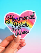 Hormonal Bitch Vibes Sticker – Funny Rainbow Heart Holographic Vinyl Sticker - UntamedEgo LLC.