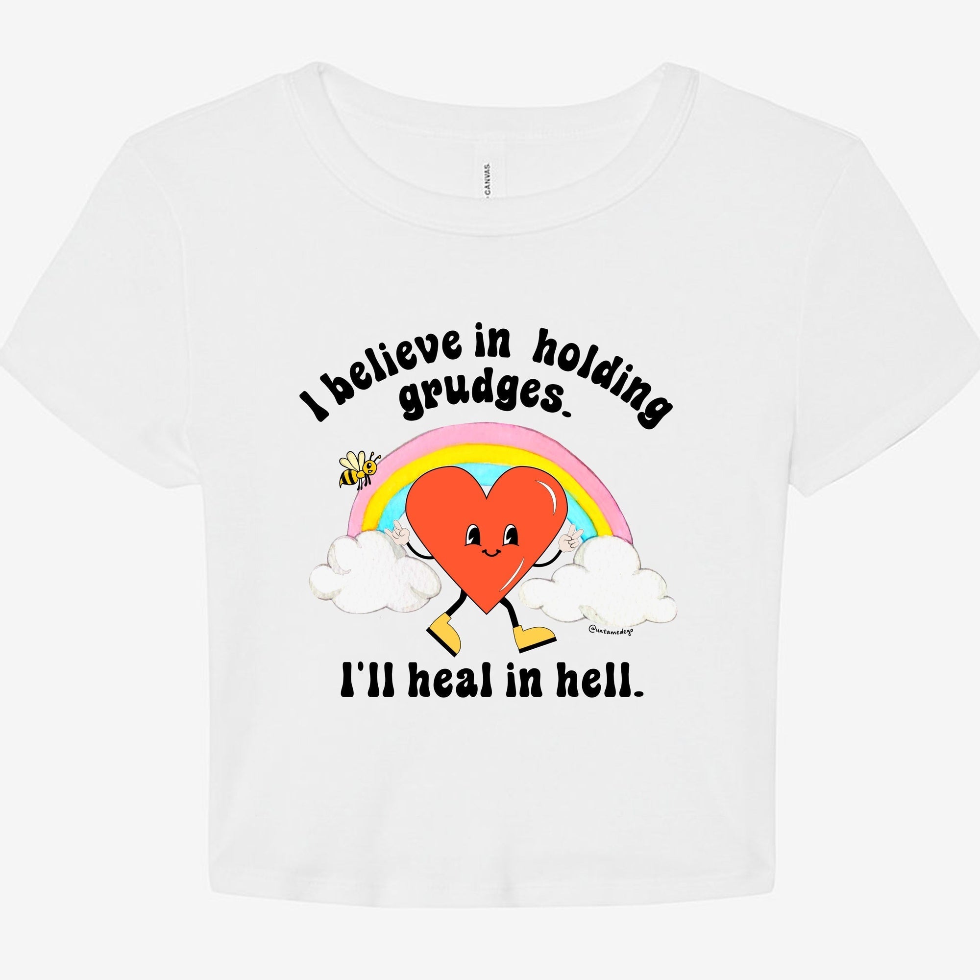I Believe In Holding Grudges I'll Heal In Hell Graphic Baby Tee - UntamedEgo LLC.