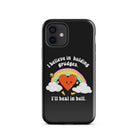 I Believe In Holding Grudges I'll Heal In Hell Tough Case for iPhone® - UntamedEgo LLC.