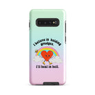 I Believe In Holding Grudges I'll Heal In Hell Tough case for Samsung® - UntamedEgo LLC.