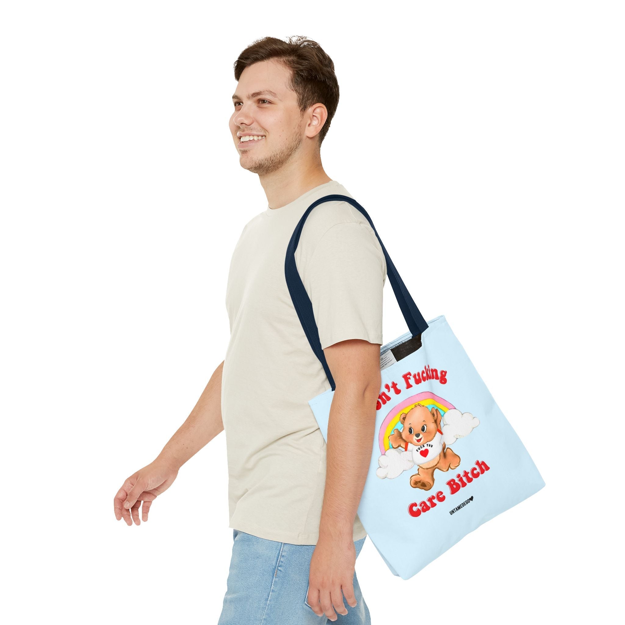 I Don't Fucking Care Bitch Tote Bag - UntamedEgo LLC.