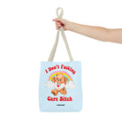 I Don't Fucking Care Bitch Tote Bag - UntamedEgo LLC.