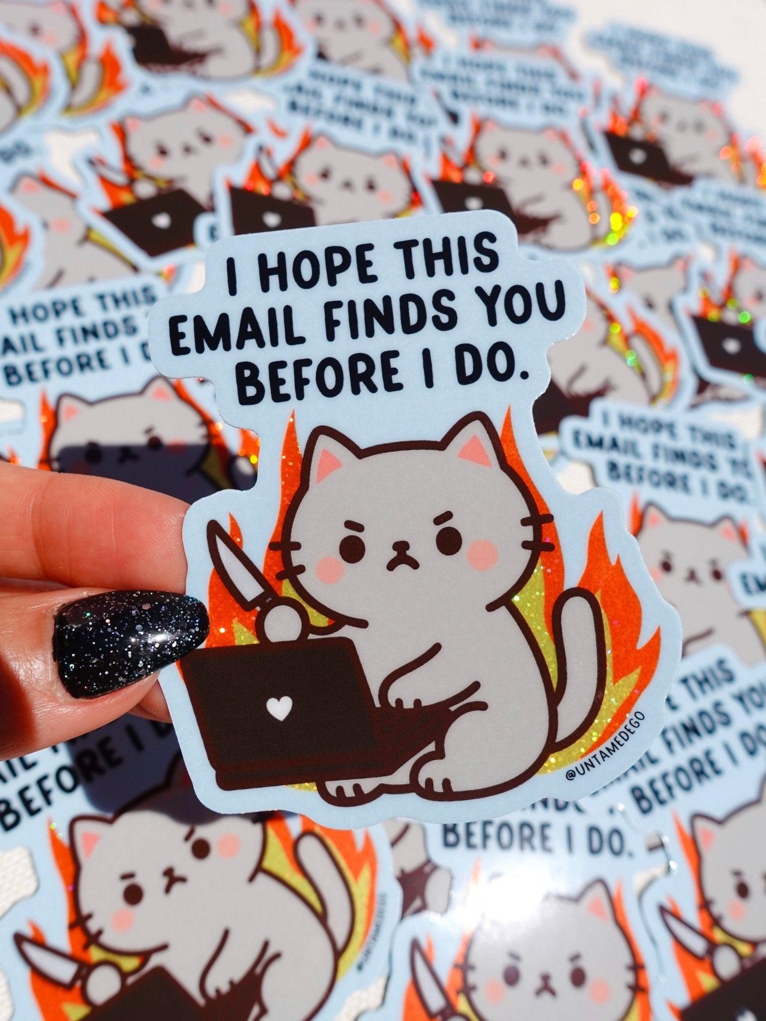 I Hope This Email Finds You Before I Do Sticker – Angry Kitty - UntamedEgo LLC.