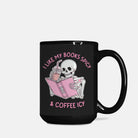 I Like My Books Spicy And Coffee Icy Mug - UntamedEgo LLC.