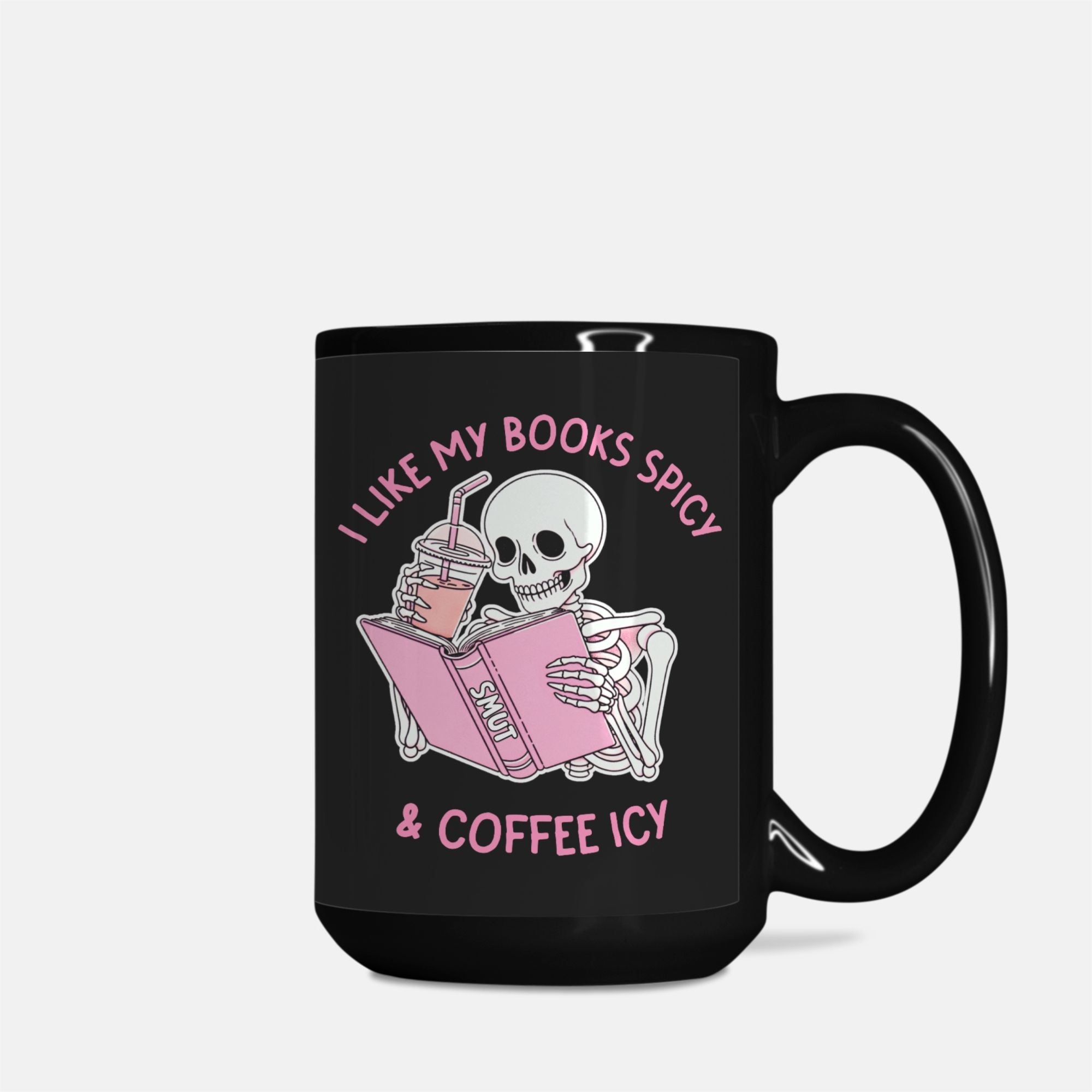 I Like My Books Spicy And Coffee Icy Mug - UntamedEgo LLC.