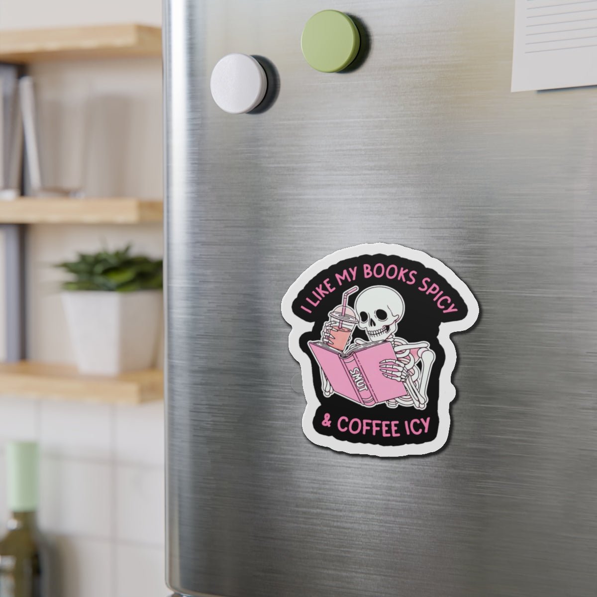 I Like My Books Spicy Die - Cut Magnet - UntamedEgo LLC.