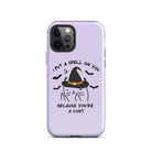 I Put A Spell On You Because You're A Cunt Tough Case for iPhone® - UntamedEgo LLC.