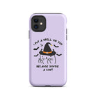 I Put A Spell On You Because You're A Cunt Tough Case for iPhone® - UntamedEgo LLC.