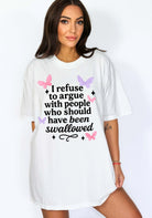 Funny sarcastic t-shirt with bold text about refusing to argue and humorous rude statement design
