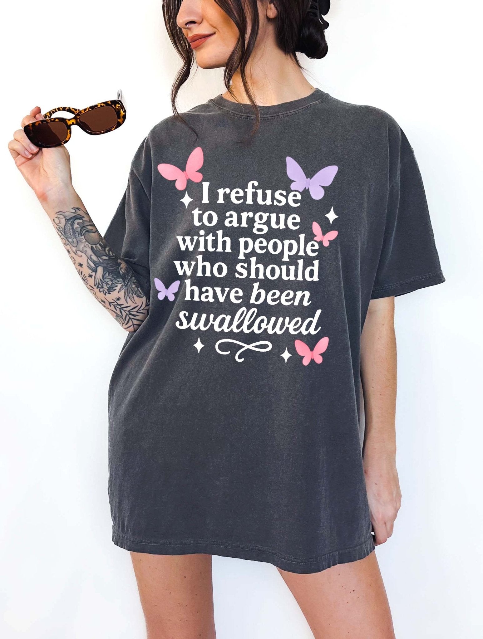 Funny sarcastic t-shirt with bold text about refusing to argue and humorous rude statement design
