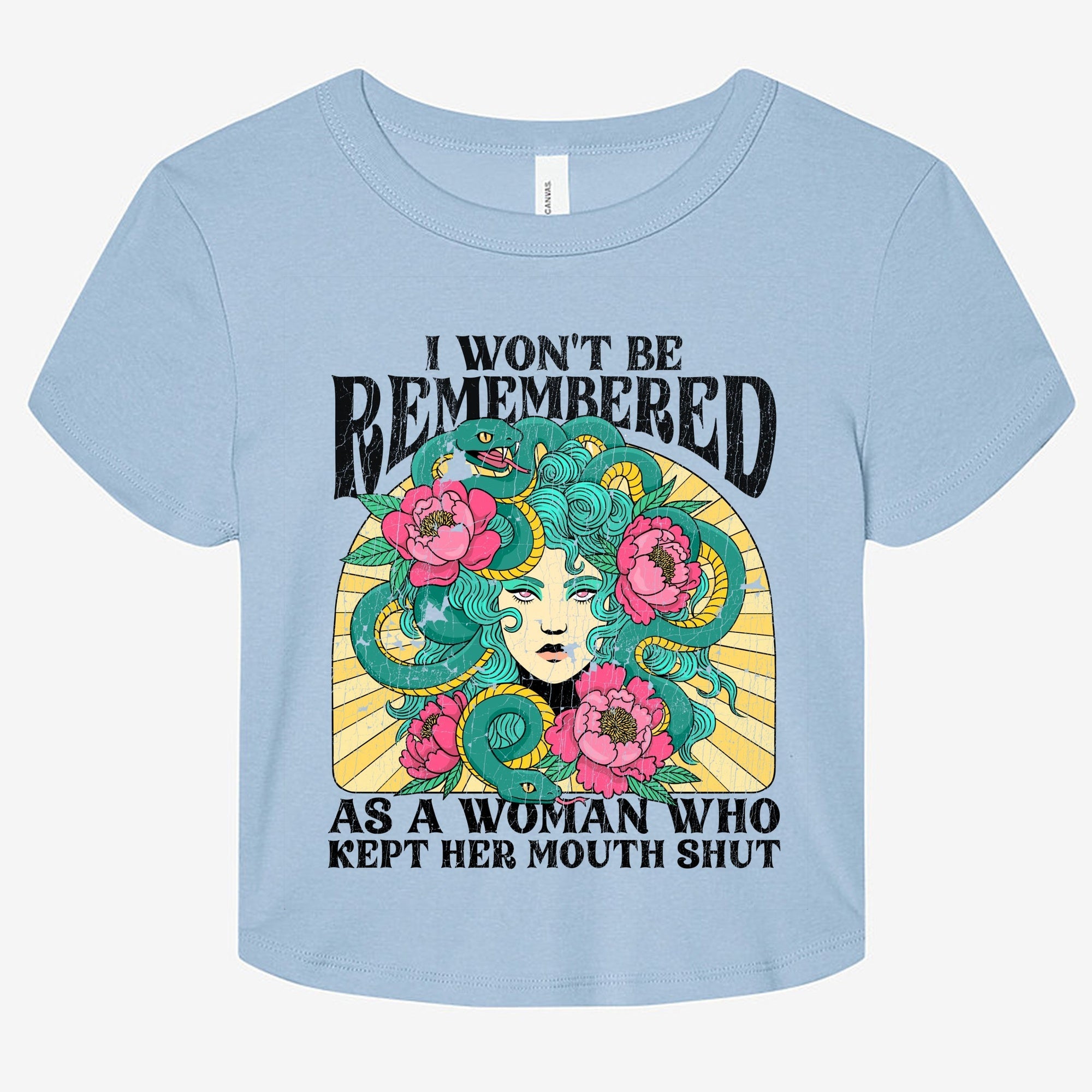 I Won't Be Remembered As A Woman Who Kept Her Mouth Shut Graphic Baby Tee - UntamedEgo LLC.