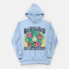 I Won't Be Remembered As A Woman Who Kept Her Mouth Shut Vintage Wash Hoodie - UntamedEgo LLC.