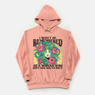 I Won't Be Remembered As A Woman Who Kept Her Mouth Shut Vintage Wash Hoodie - UntamedEgo LLC.