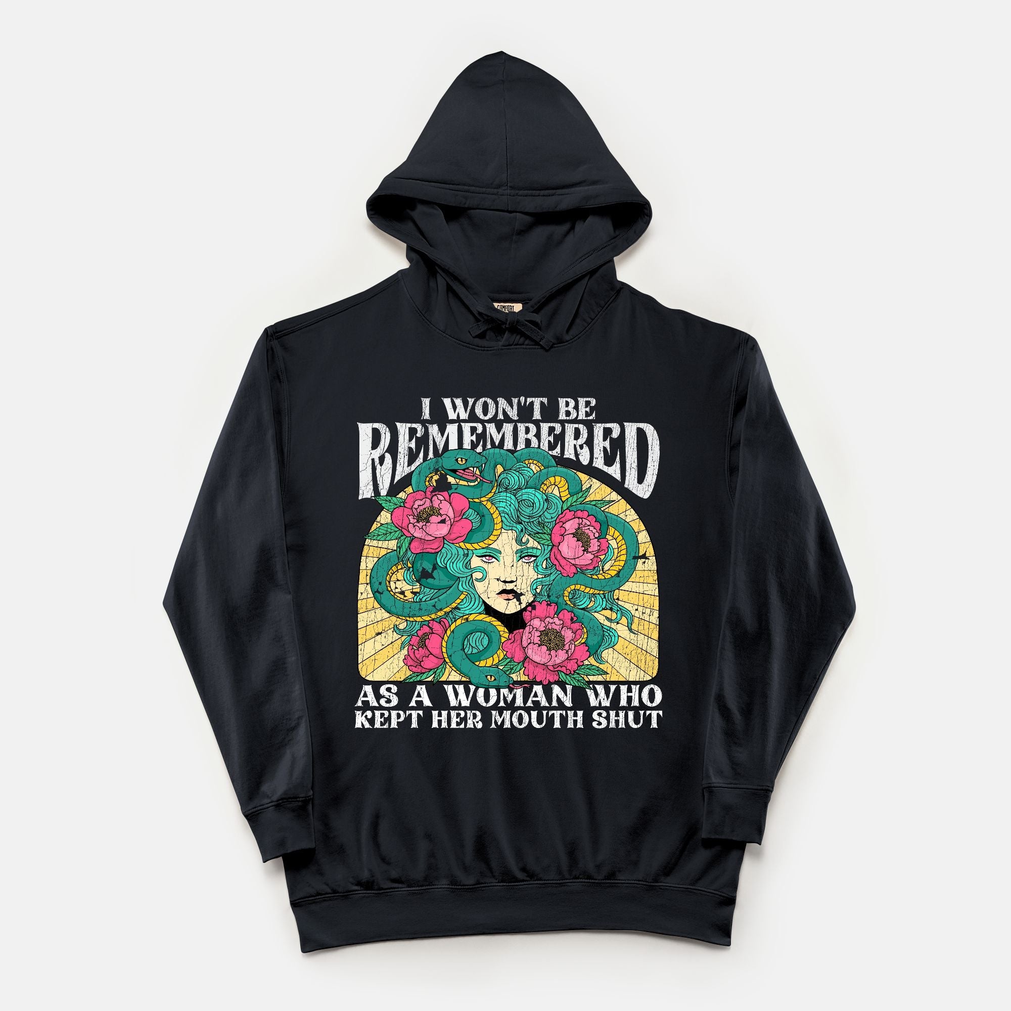 I Won't Be Remembered As A Woman Who Kept Her Mouth Shut Vintage Wash Hoodie - UntamedEgo LLC.