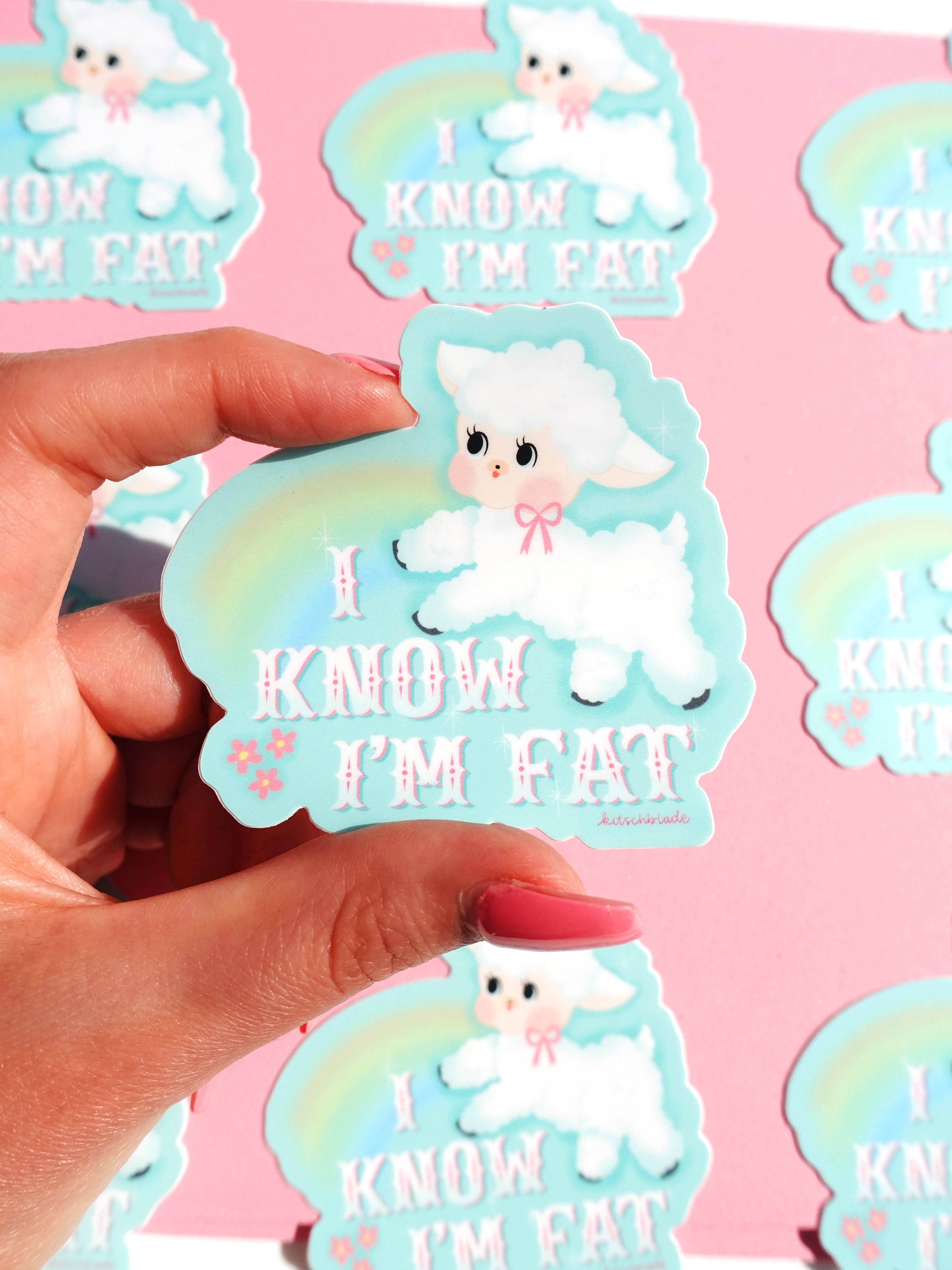 I Know I'm Fat Lamb Sticker – UntamedEgo LLC.
