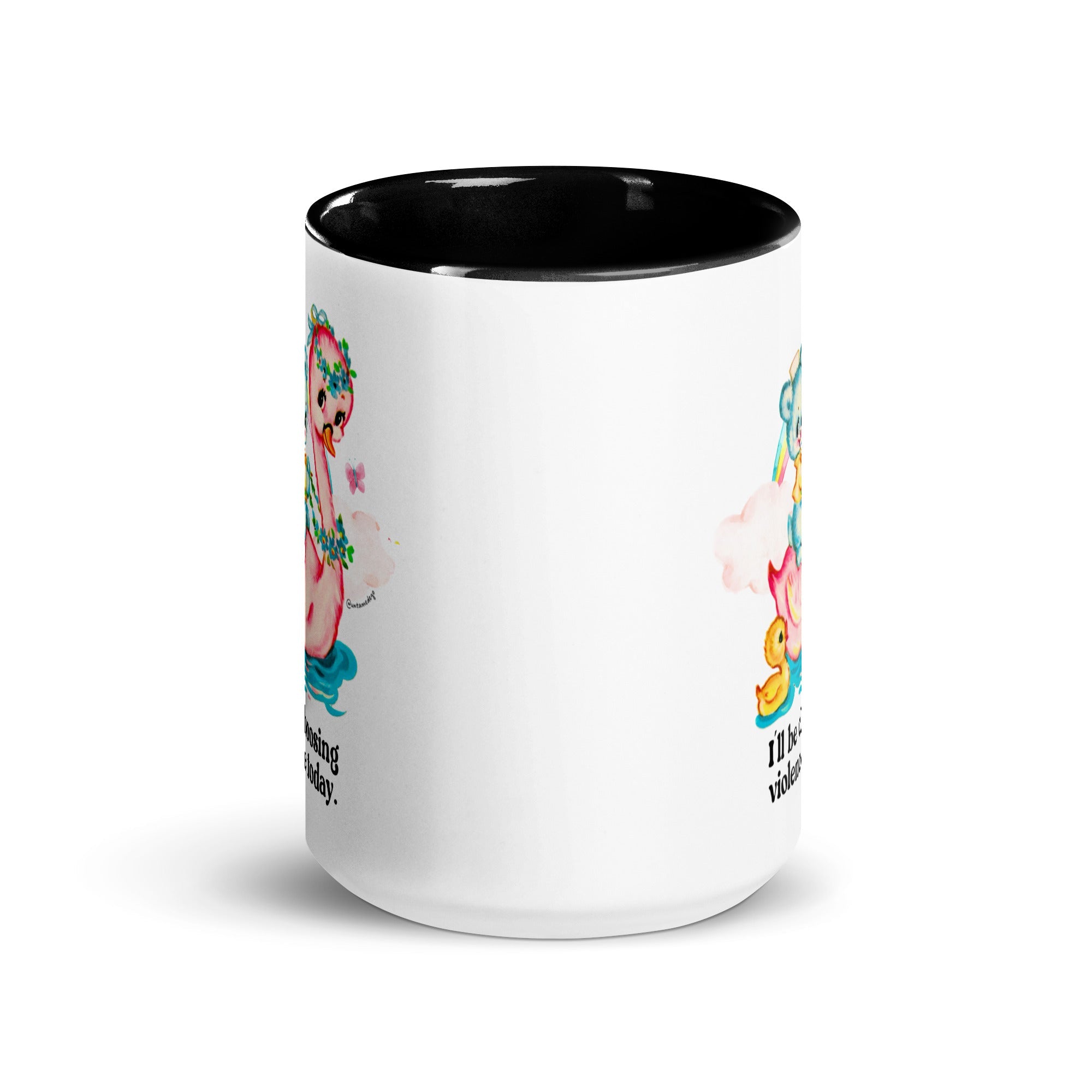 I''ll Be Choosing Violence Today Mug - UntamedEgo LLC.