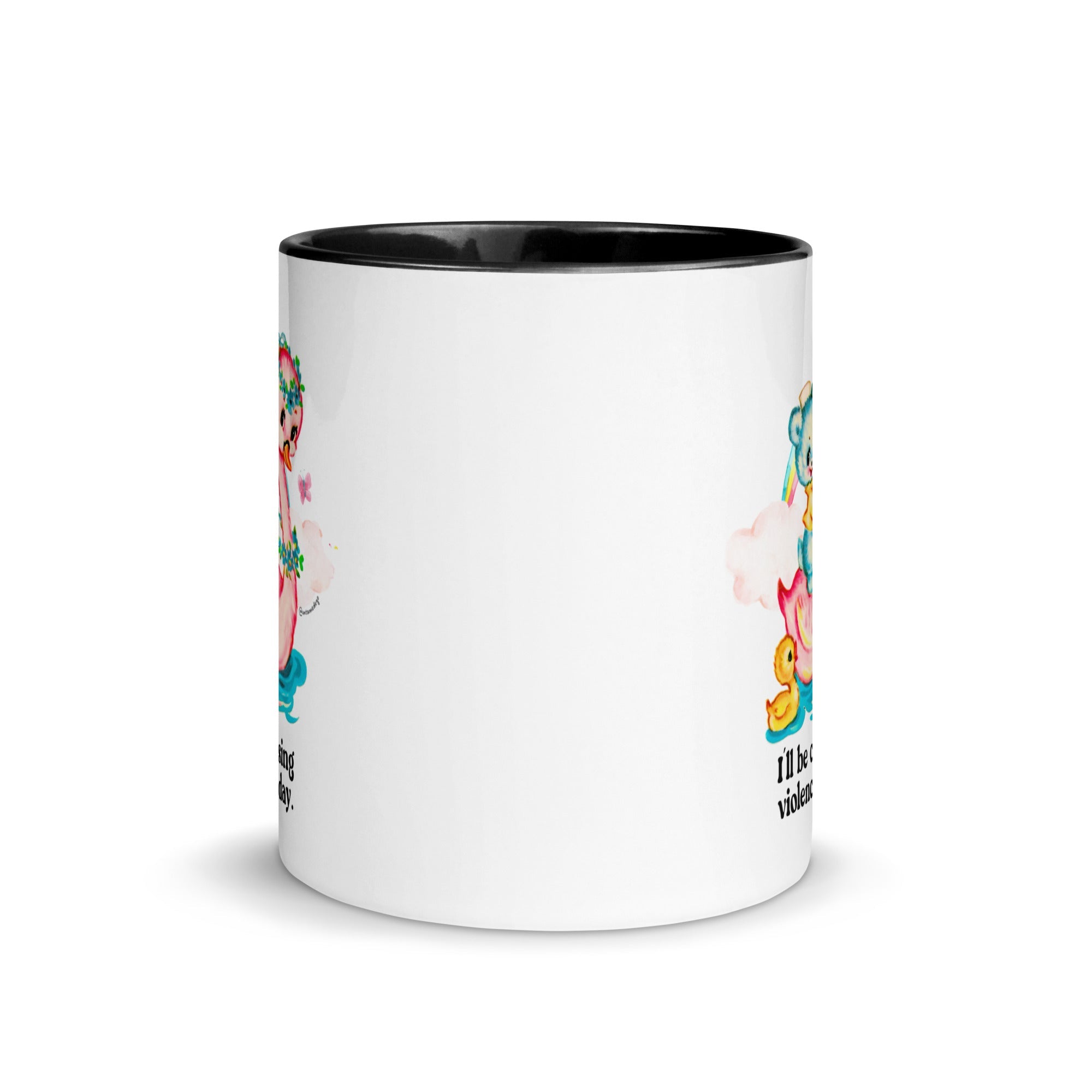 I''ll Be Choosing Violence Today Mug - UntamedEgo LLC.